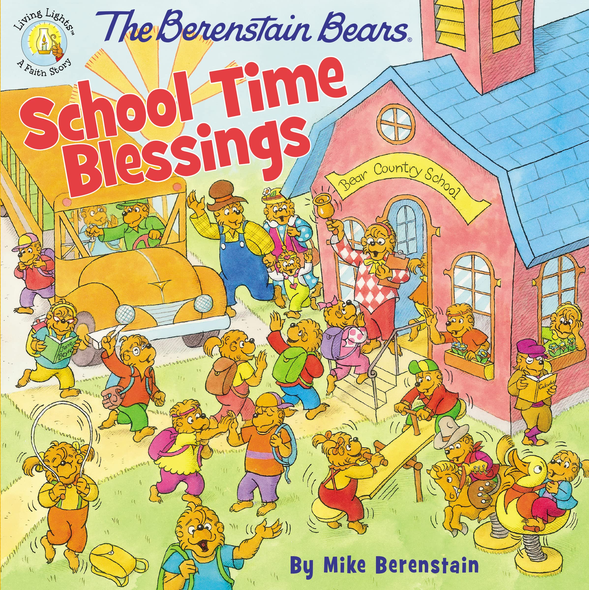 The Berenstain Bears School Time Blessings (Berenstain Bears/Living Lights: A Faith Story),Used
