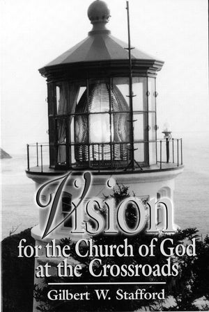 Vision for the Church of God at the Crossroads,Used