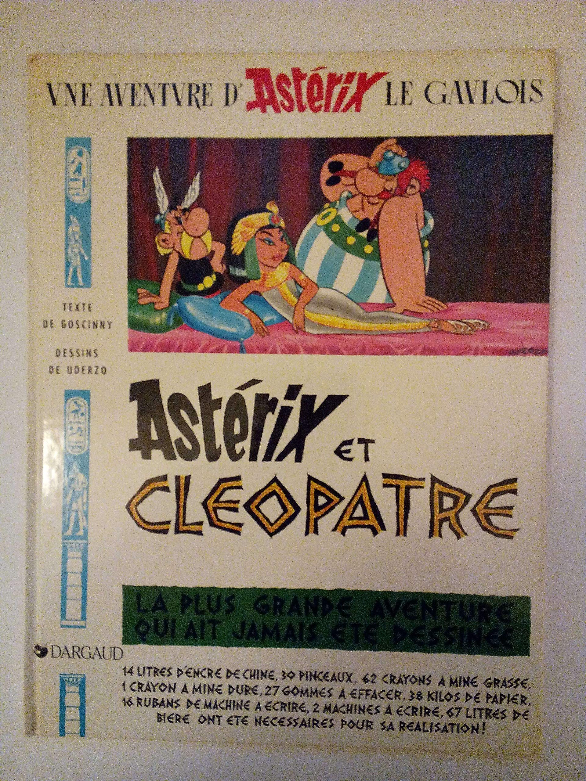 Astrix et Cleopatre: La plus grande aventure qui ait jamais t dessine (French Edition),Used