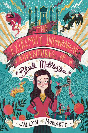 The Extremely Inconvenient Adventures of Bronte Mettlestone,Used