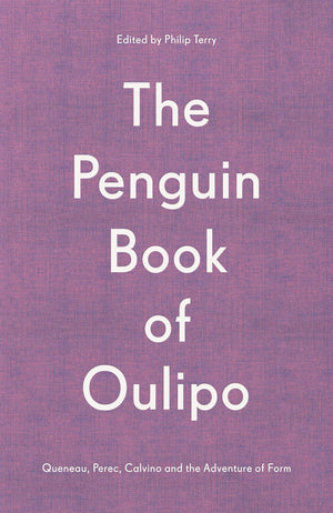 The Penguin Book of Oulipo: Queneau, Perec, Calvino and the Adventure of Form,Used