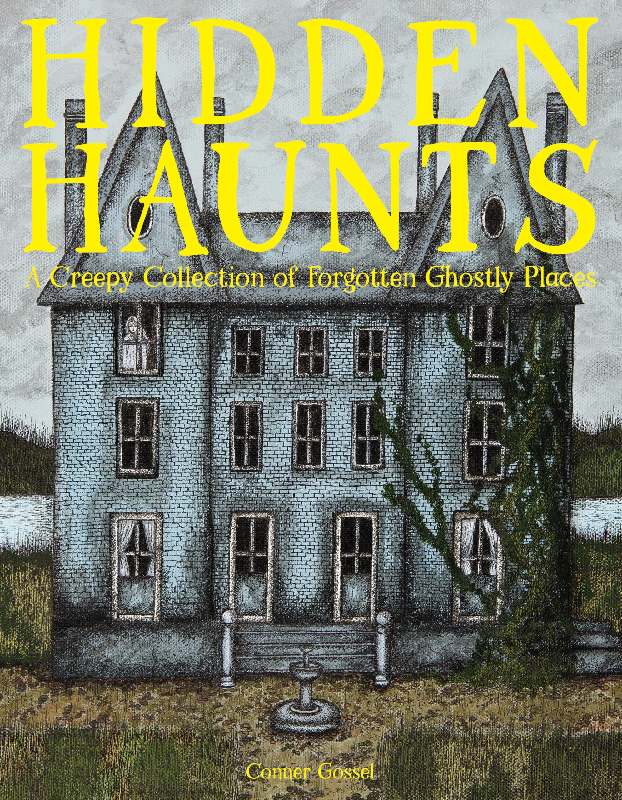 Hidden Haunts: A Creepy Collection Of Forgotten Ghostly Places