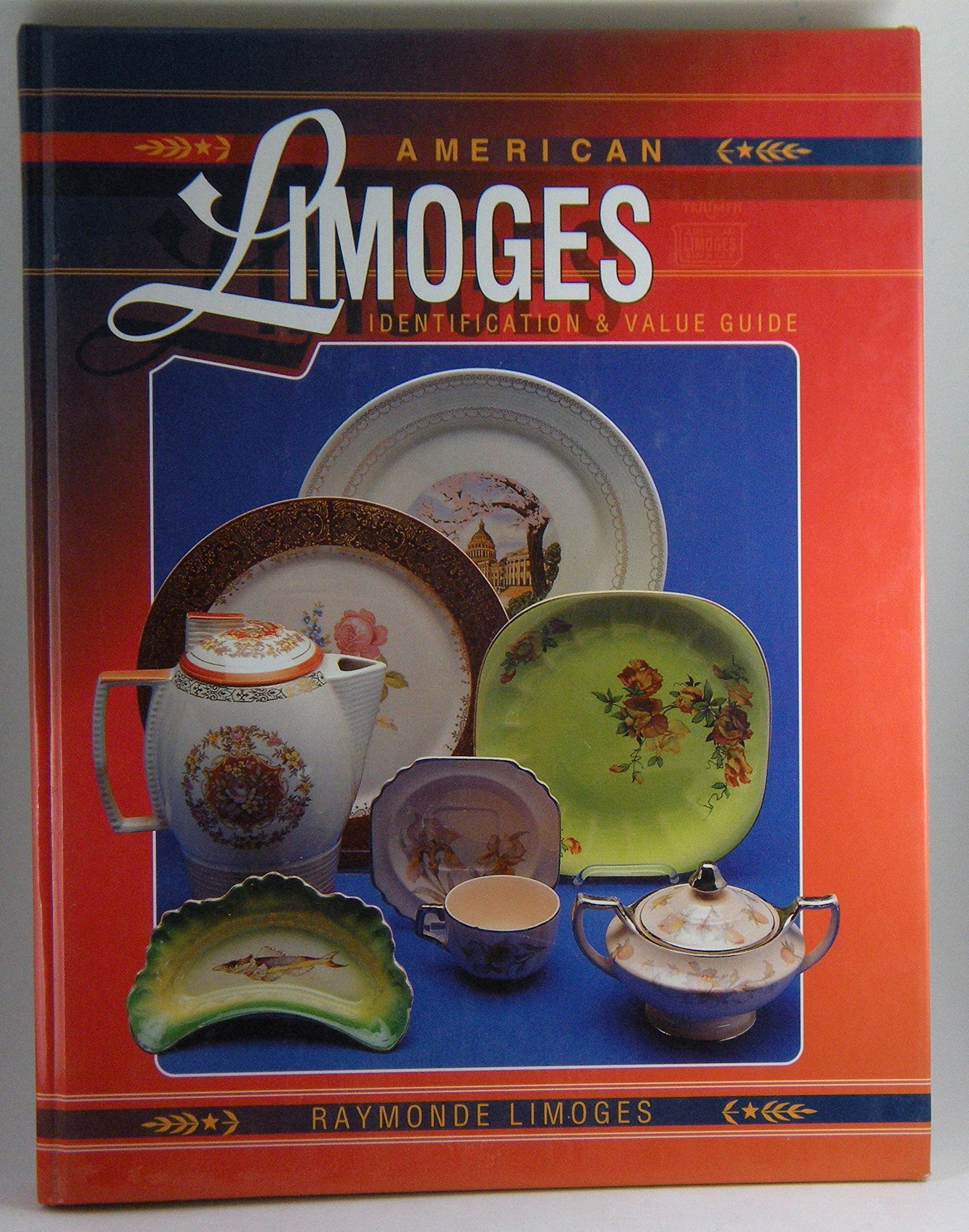 American Limoges: Identification & Value Guide,Used