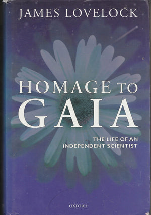 Homage to Gaia: The Life of an Independent Scientist,Used