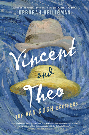 Vincent And Theo: The Van Gogh Brothers