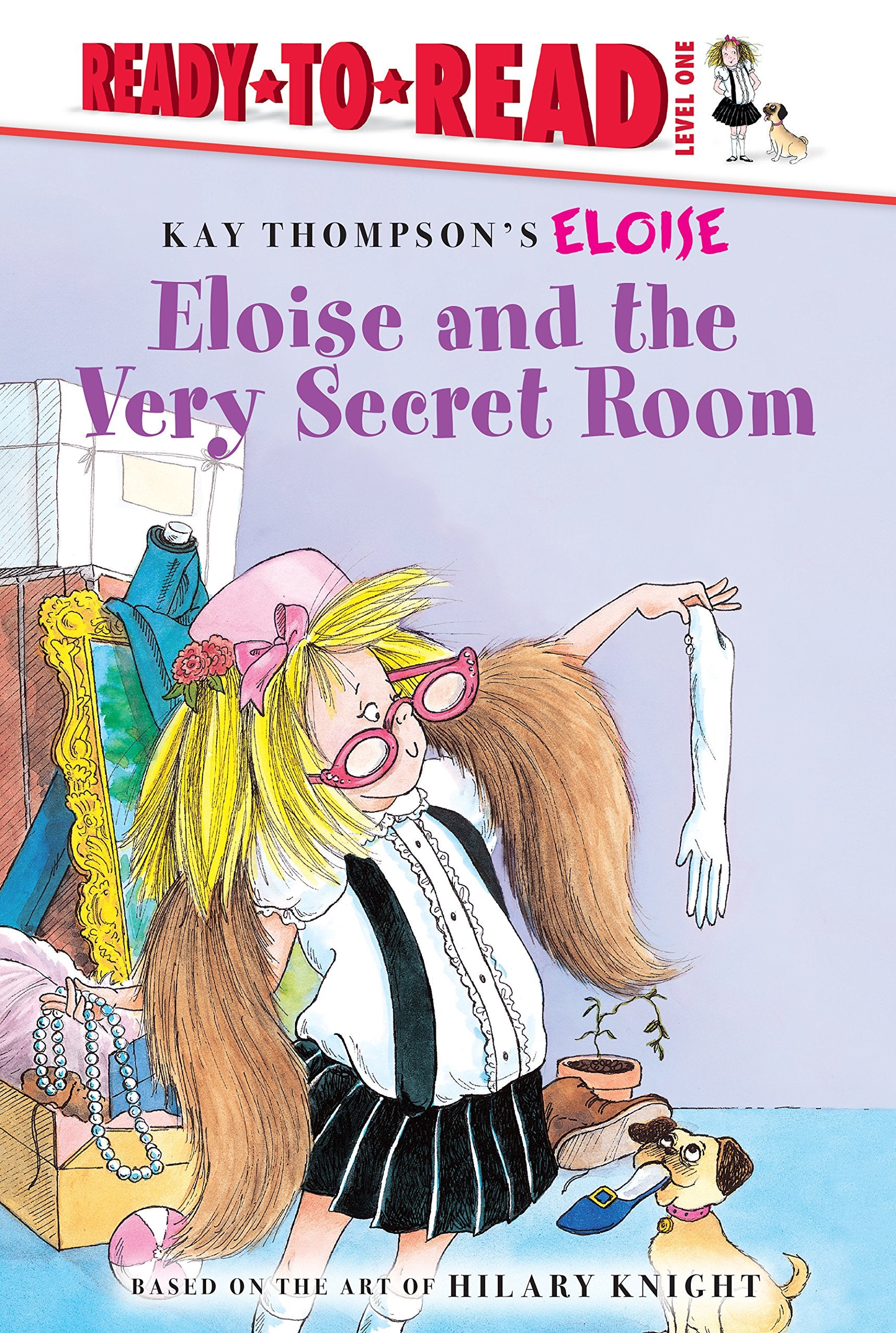 Eloise and the Very Secret Room (Ready to Read, Level 1: Kay Thompson's Eloise),Used