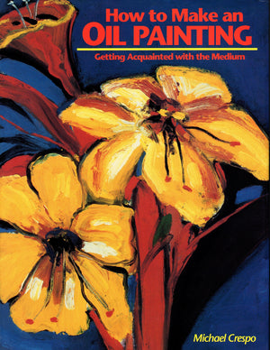How To Make An Oil Painting-used