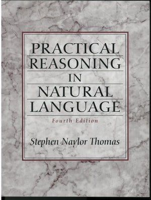 Practical Reasoning In Natural Language (4Th Edition),New