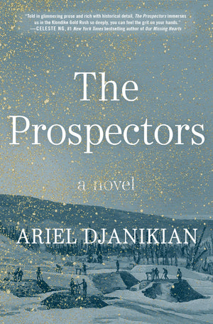 The Prospectors: A Novel,Used