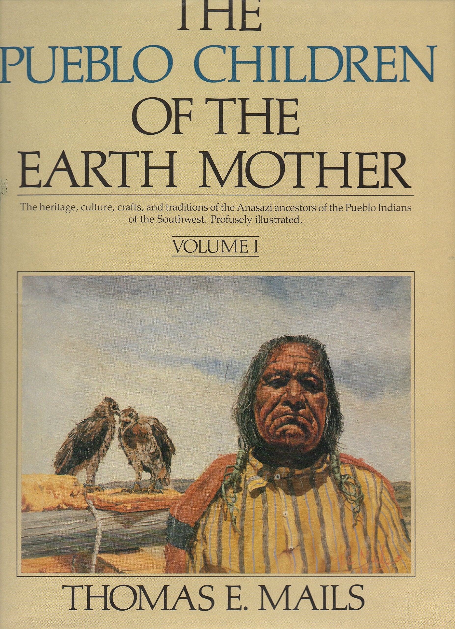 The Pueblo Children of the Earth Mother (2 Volumes),Used