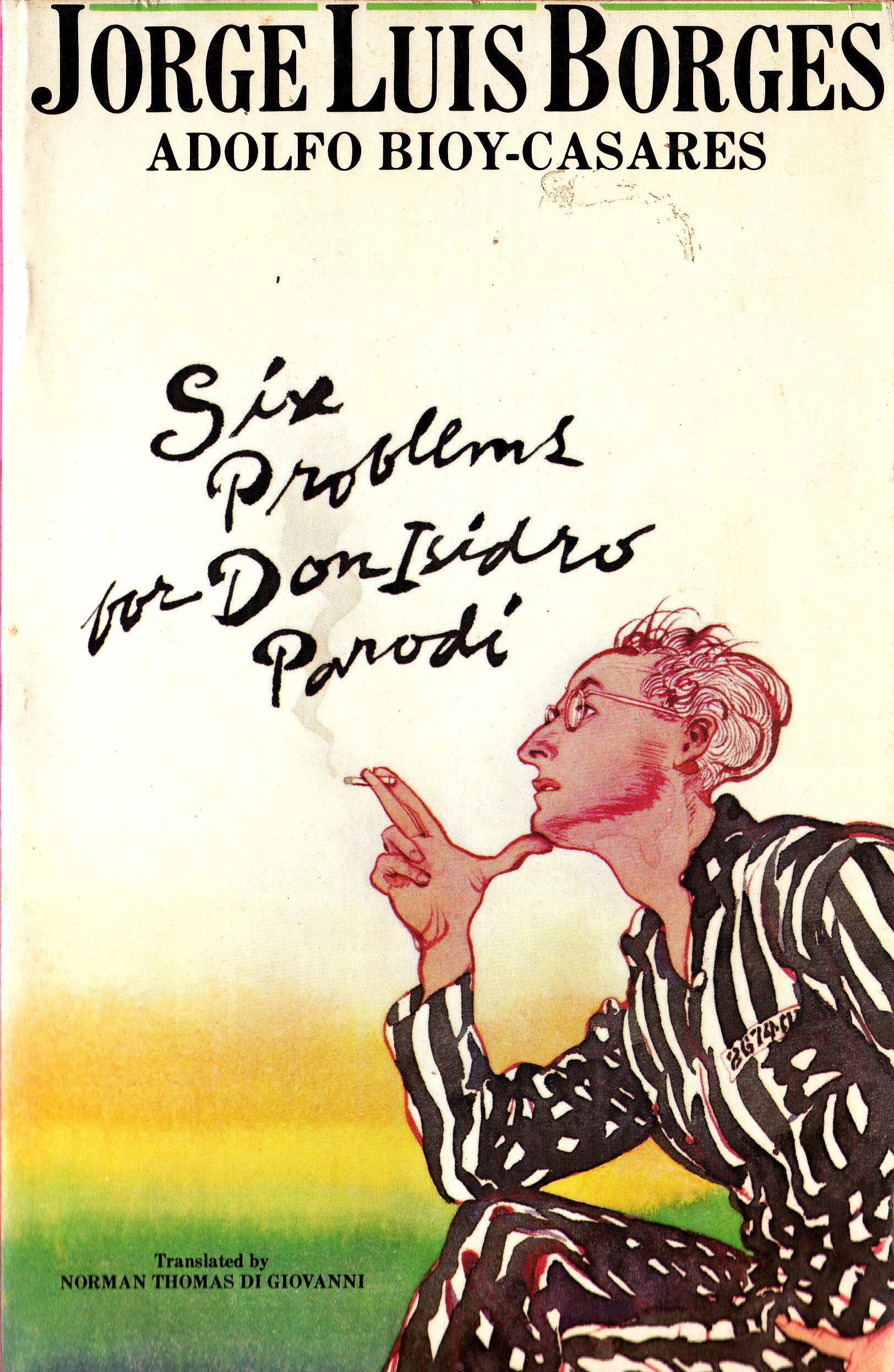 Six Problems for Don Isidro Parodi,New