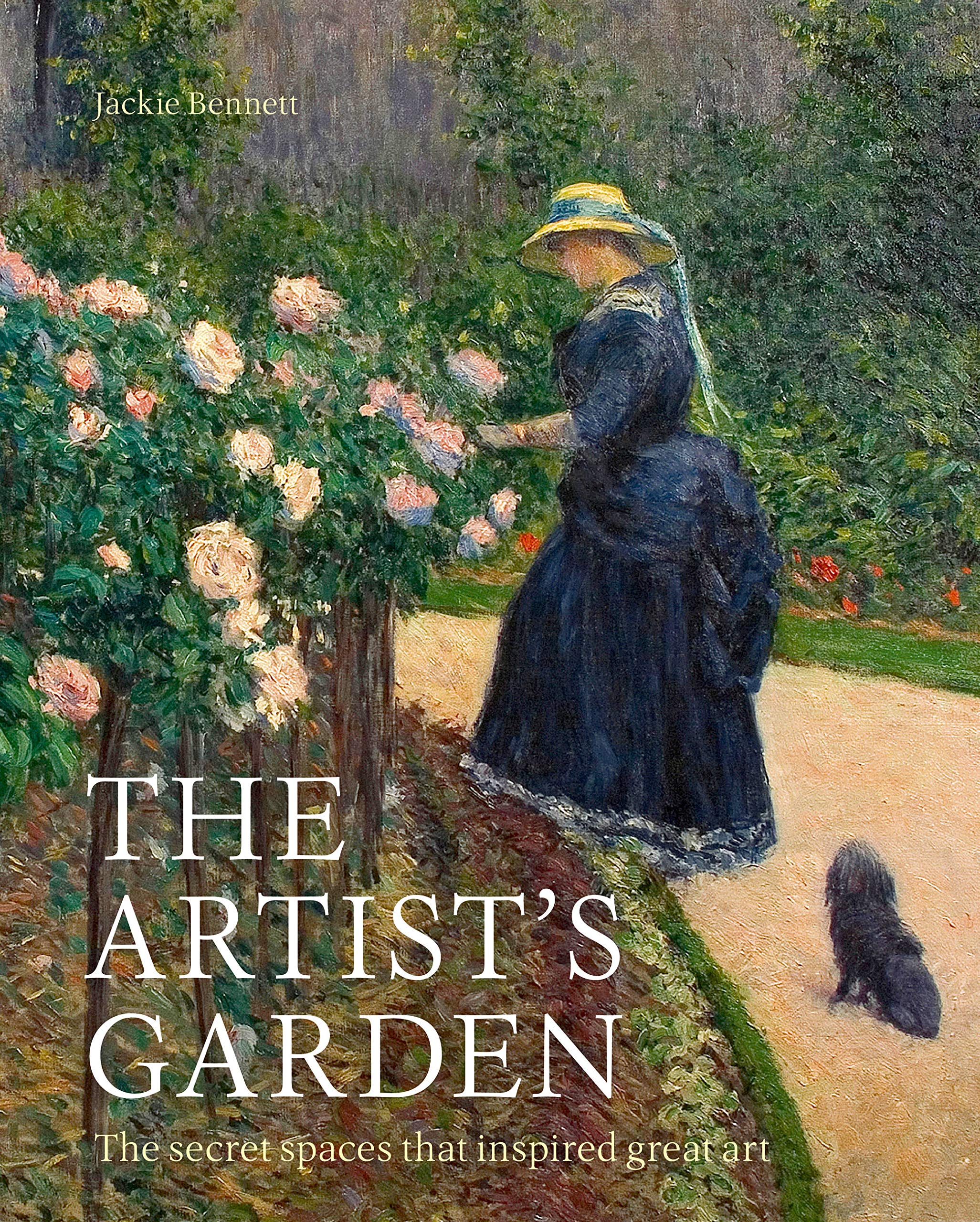 The Artist s Garden: The secret spaces that inspired great art