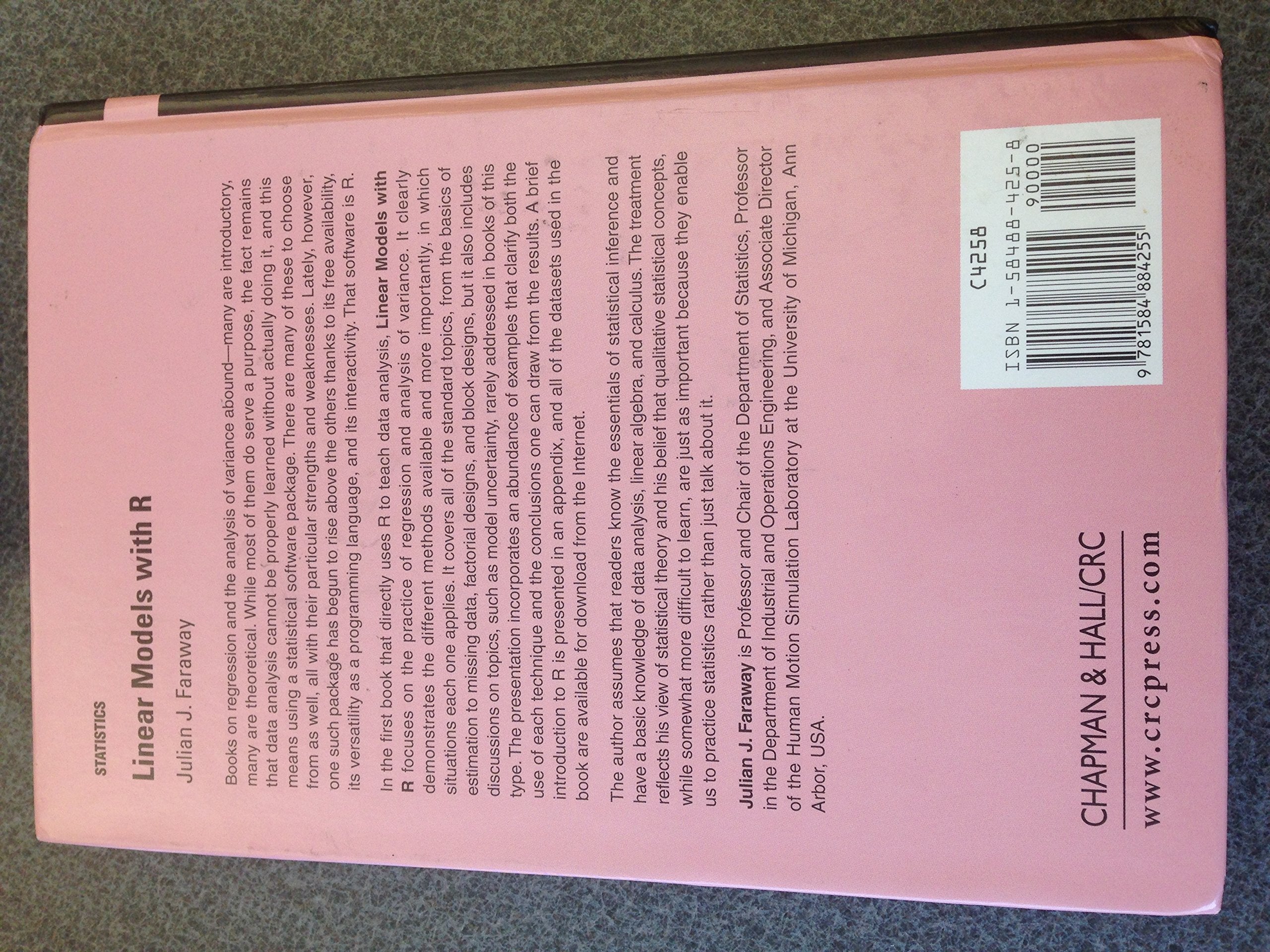 Linear Models With R (Chapman & Hall/Crc Texts In Statistical Science)