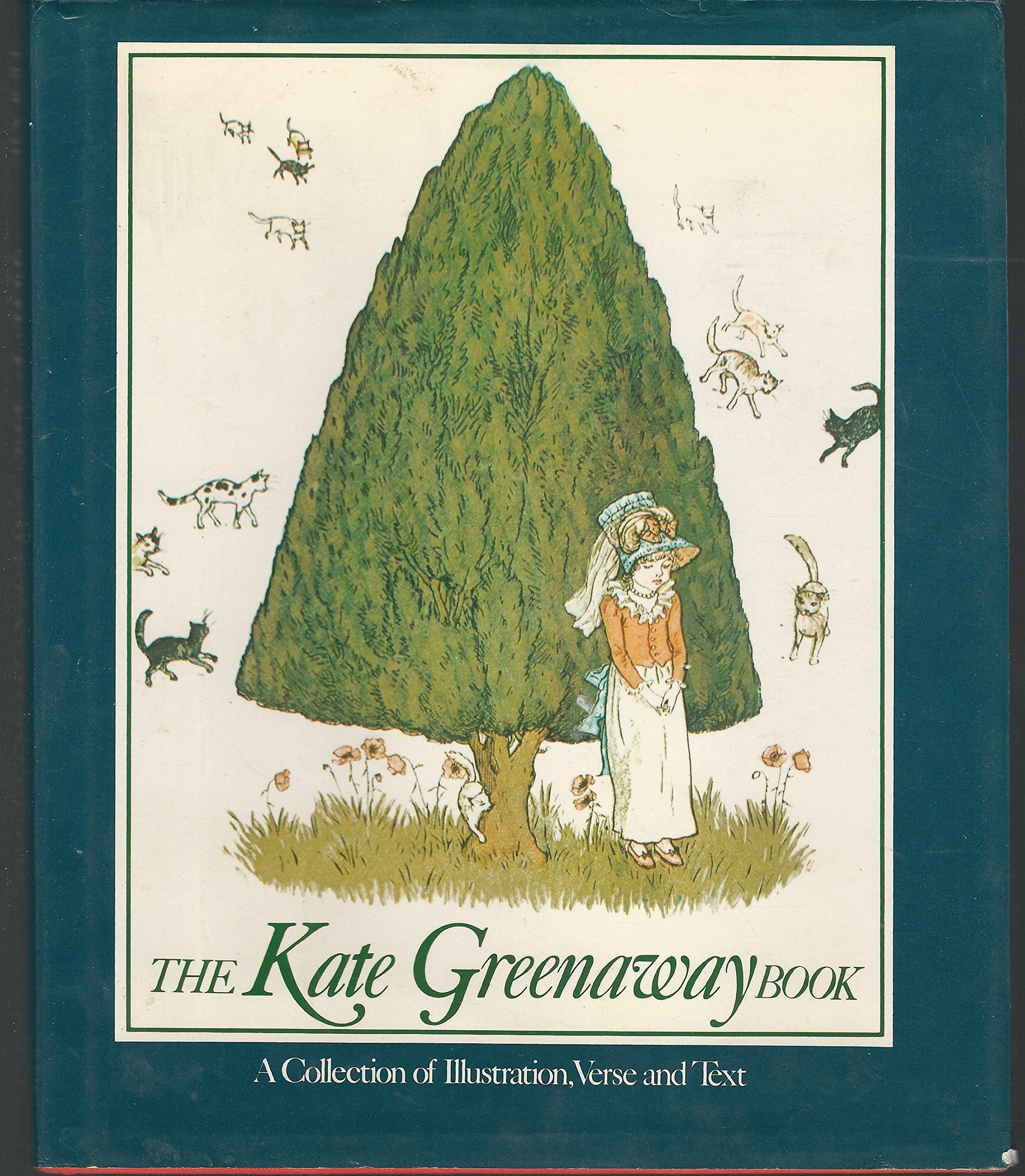 The Kate Greenaway Book: A Collection of Illustration, Verse and Text,Used