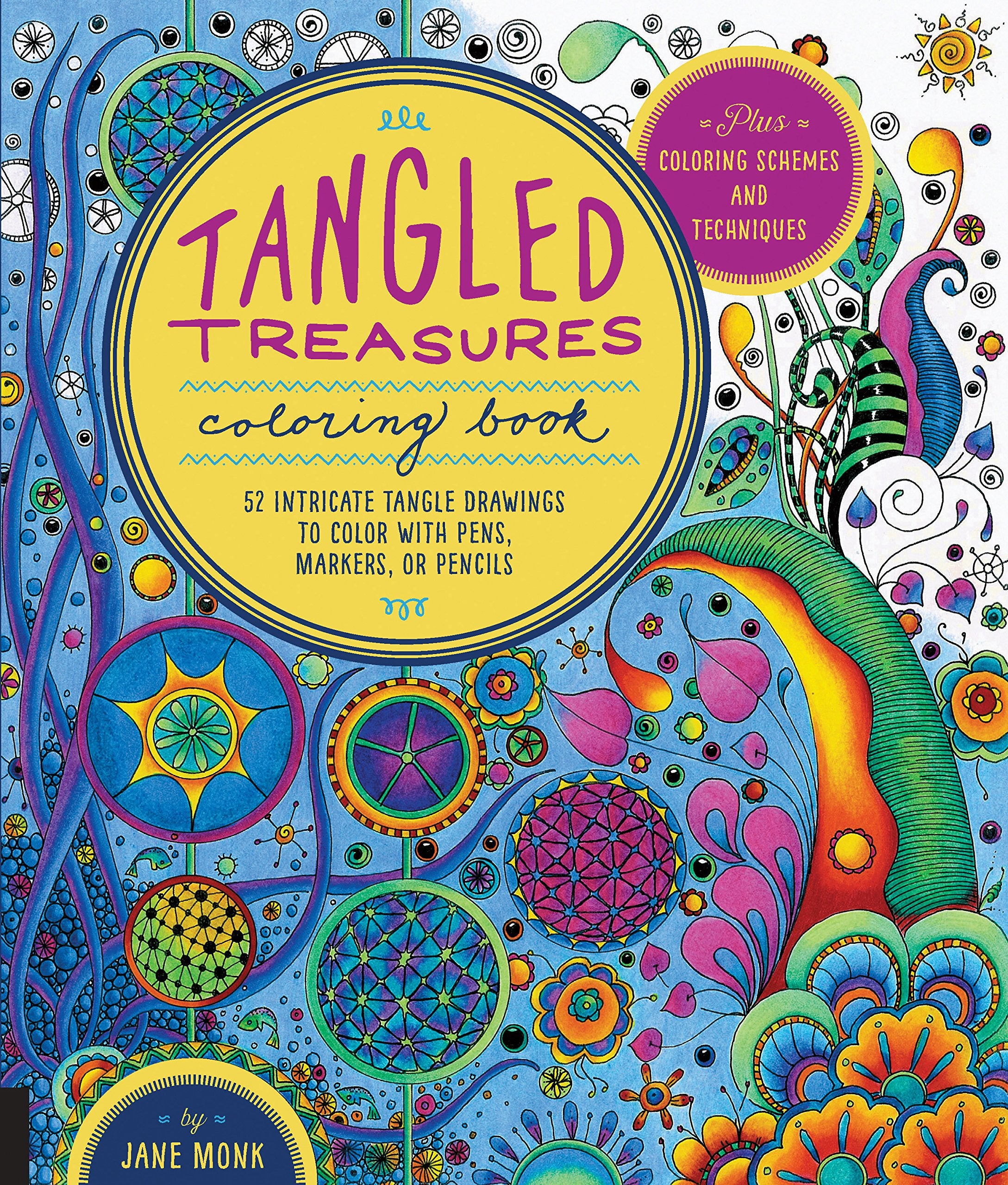 Tangled Treasures Coloring Book: 52 Intricate Tangle Drawings To Color With Pens, Markers, Or Pencils  Plus: Coloring Schemes A
