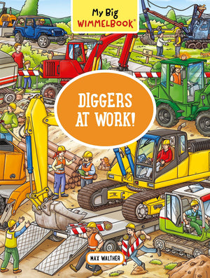 My Big Wimmelbookdiggers At Work!: A Lookandfind Book (Kids Tell The Story) (My Big Wimmelbooks),New