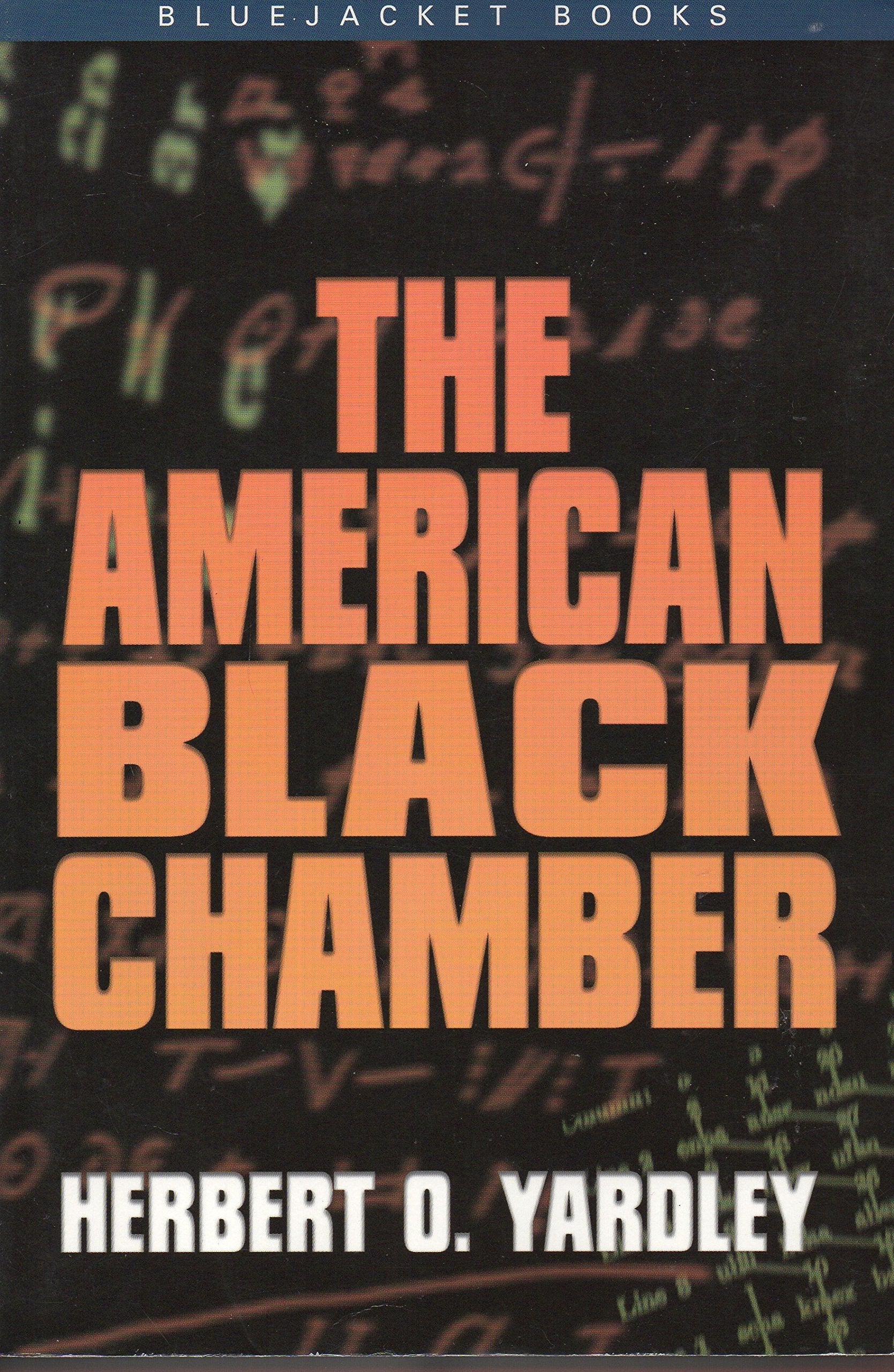 The American Black Chamber (Bluejacket Books),Used