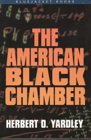 The American Black Chamber (Bluejacket Books),Used
