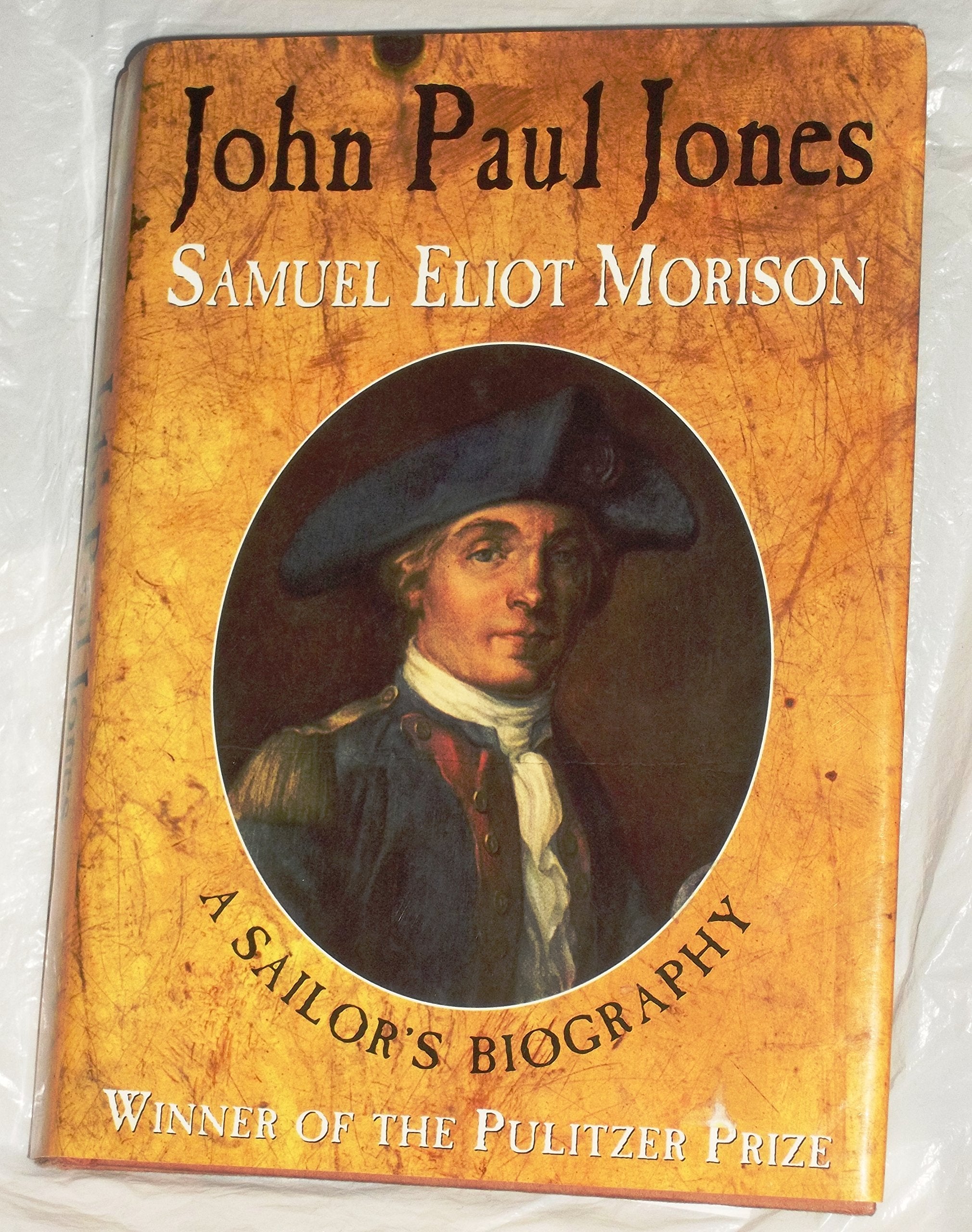 John Paul Jones: A Sailor's Biography,Used