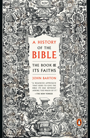 A History of the Bible: The Book and Its Faiths,Used