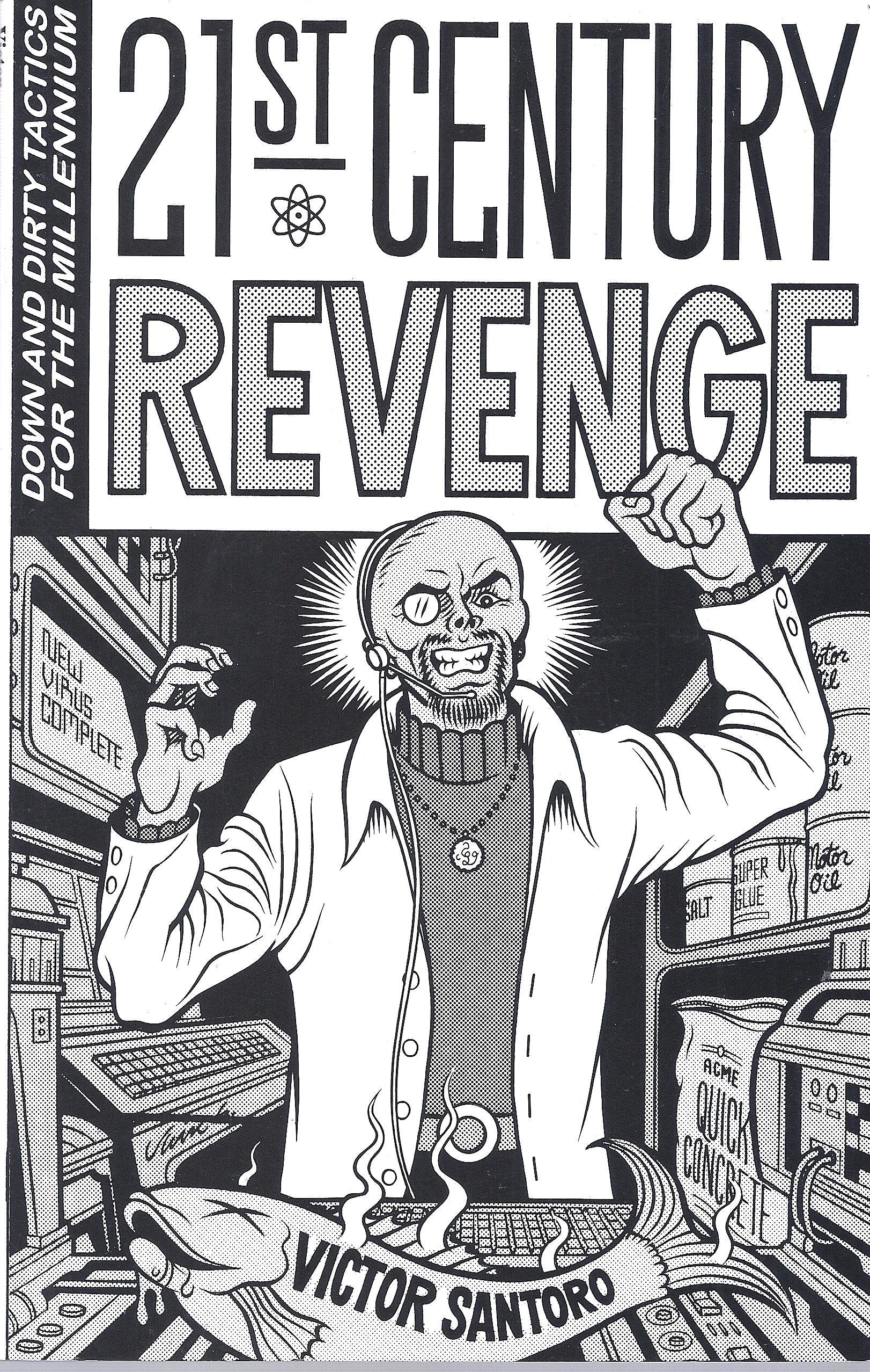 21st Century Revenge: Down and Dirty Tactics for the Millennium,Used