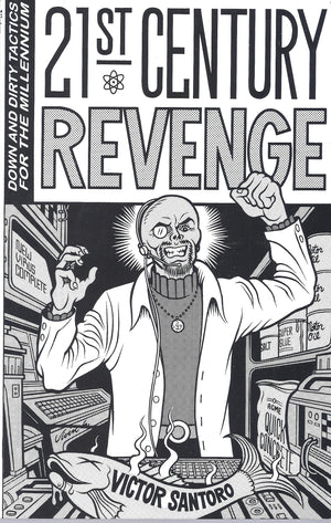 21st Century Revenge: Down and Dirty Tactics for the Millennium,Used