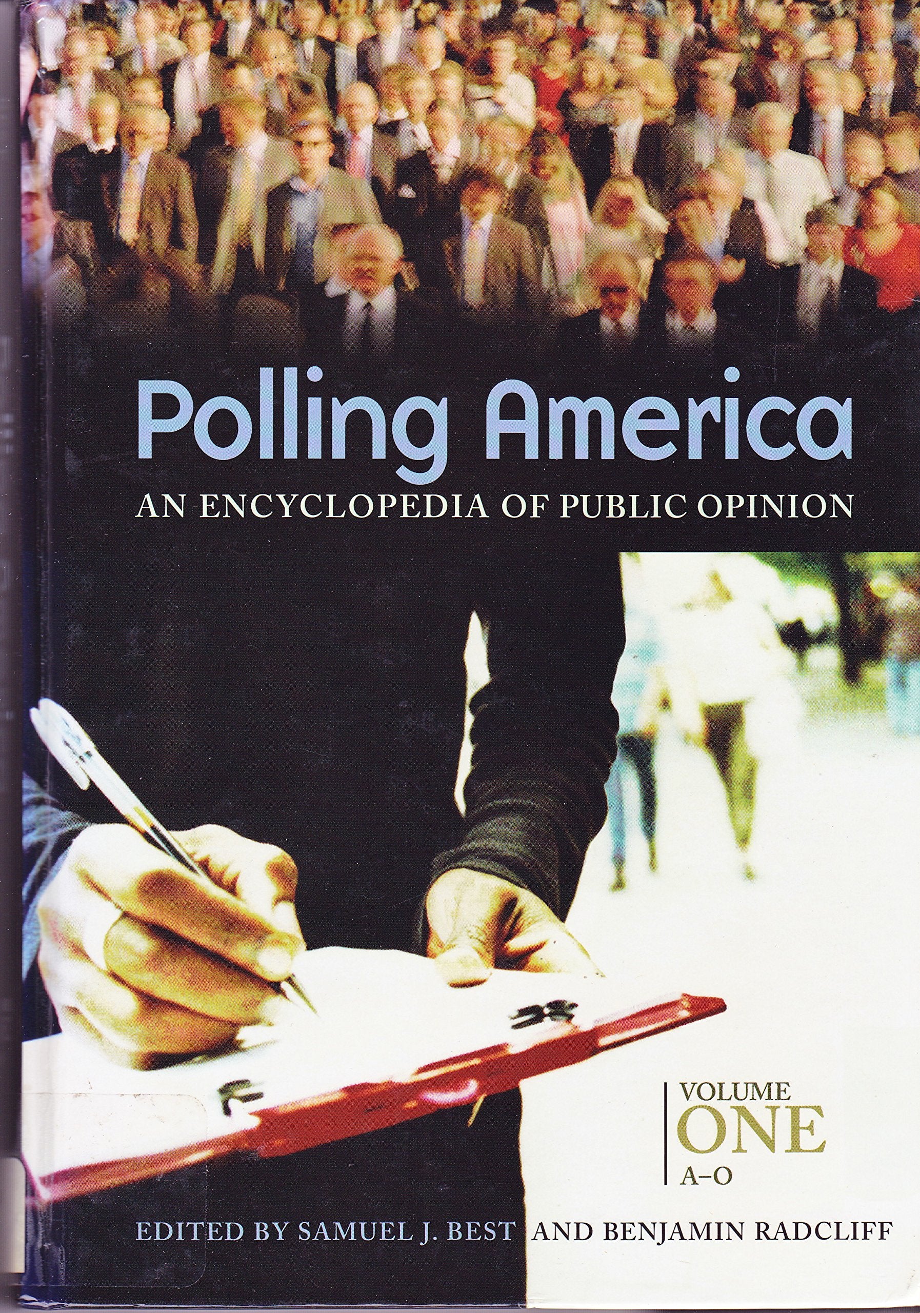 Polling America [2 volumes]: An Encyclopedia of Public Opinion [2 volumes],Used
