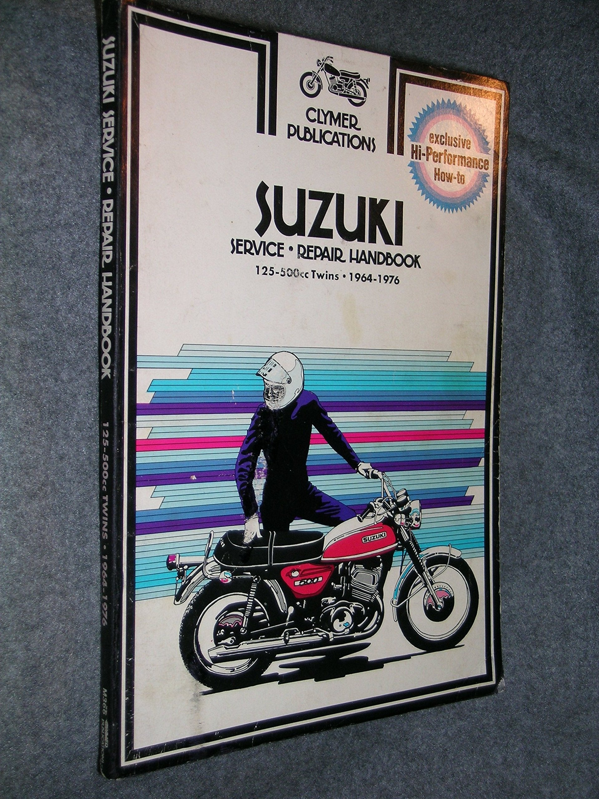 Suzuki 125500Cc Twins 19641976 Service, Repair, Performance,Used
