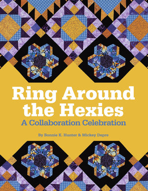 Ring Around the Hexies: A Collaboration Celebration,Used