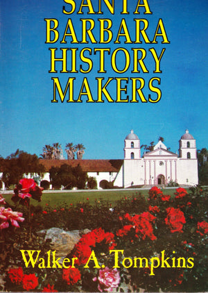 Santa Barbara History Makers,Used