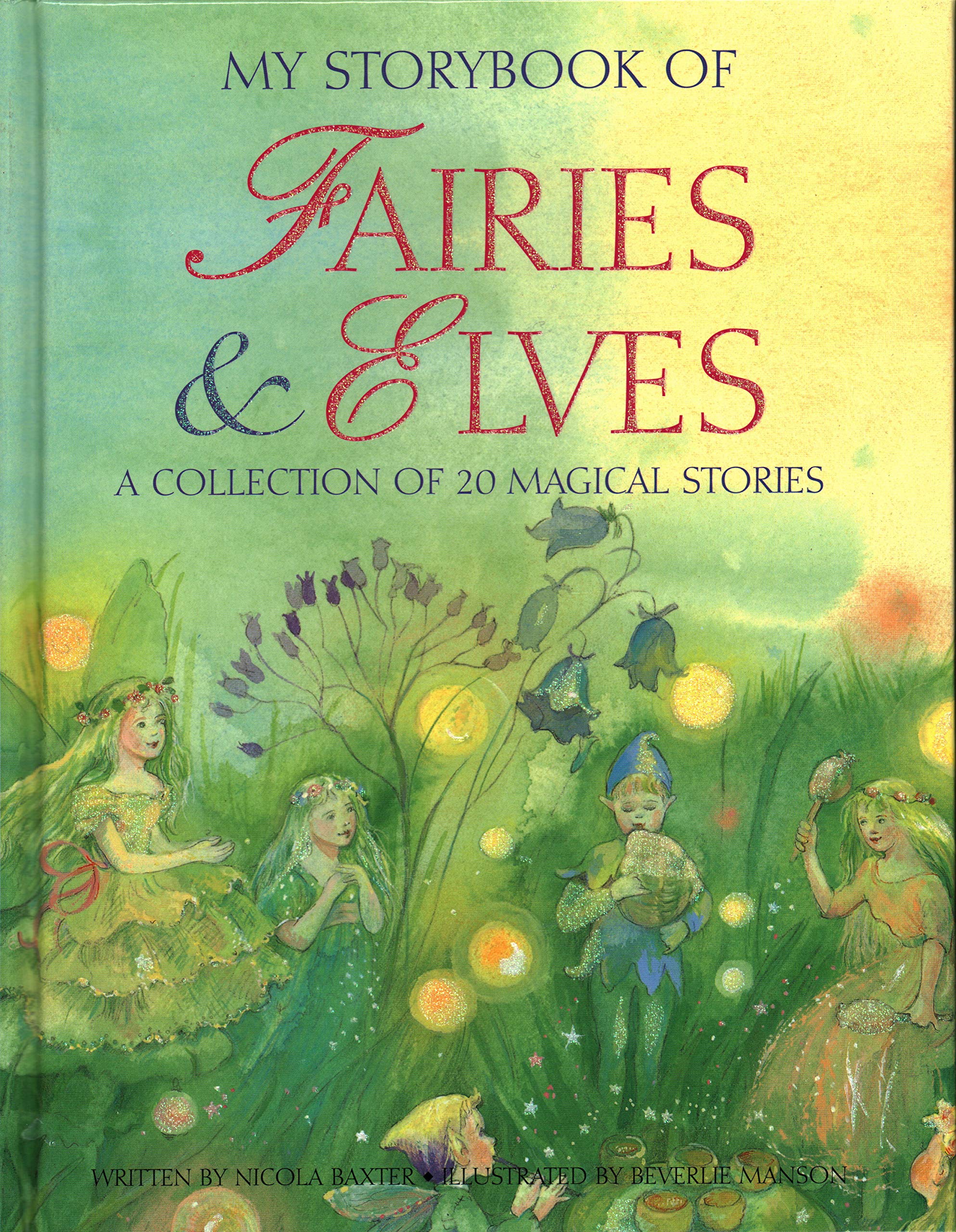 My Storybook of Fairies & Elves: A Collection of 20 Magical Stories,Used
