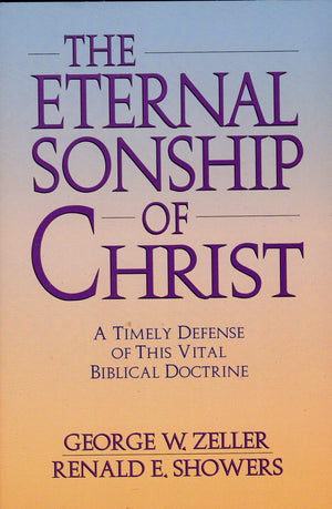 The Eternal Sonship of Christ,Used