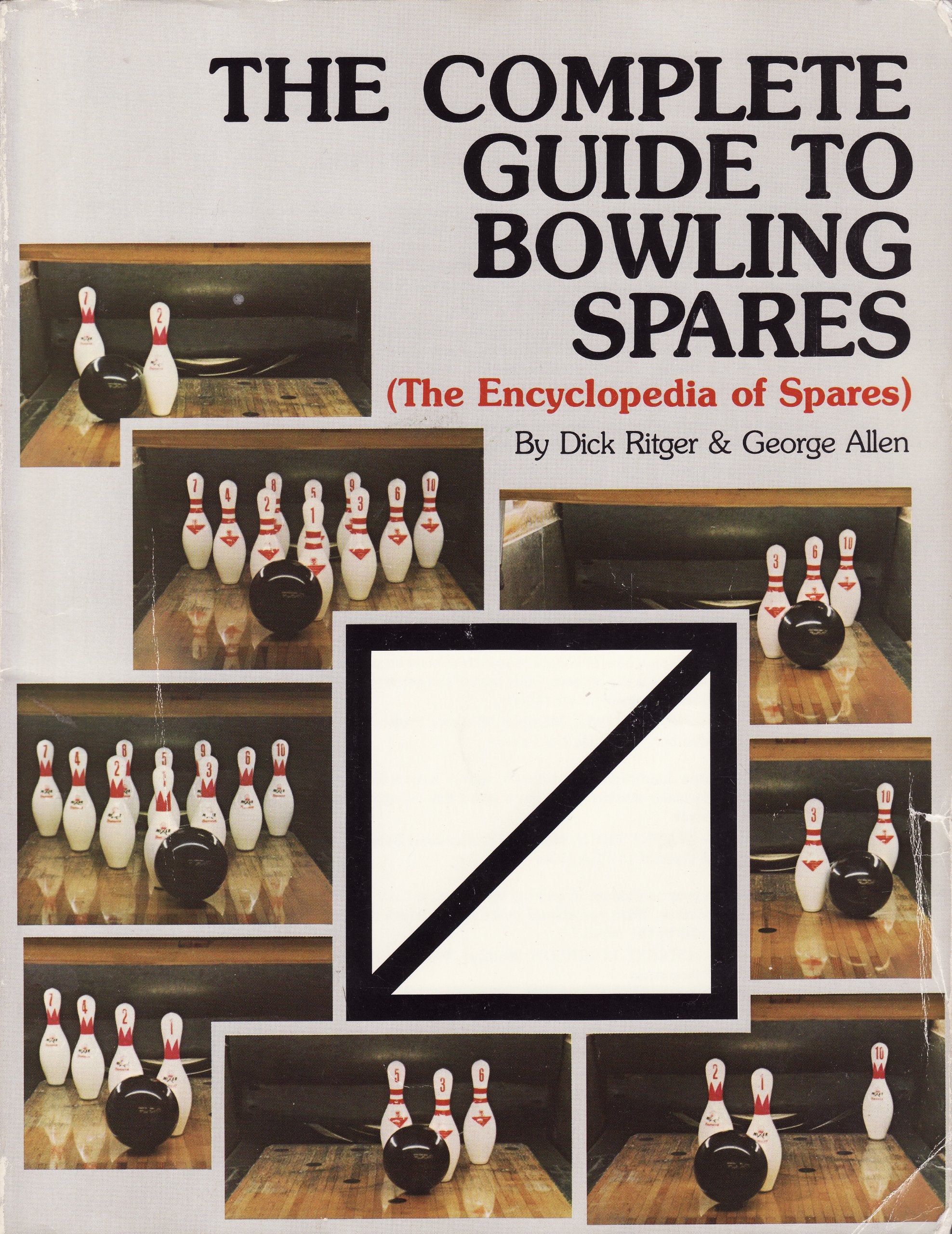 The Complete Guide To Bowling Spares