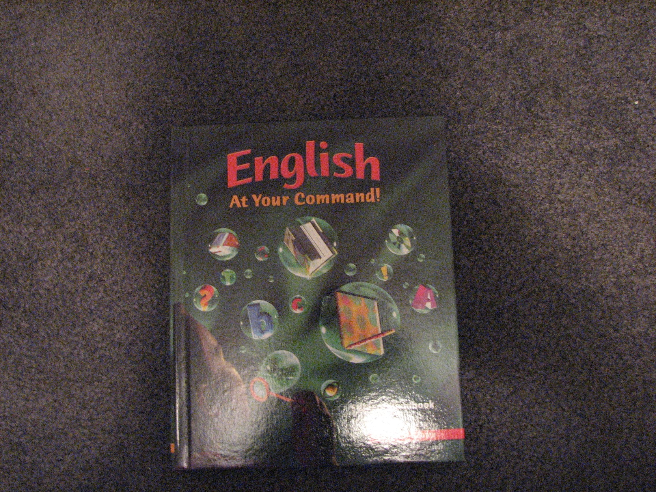 English At Your Command! Early Elementary: Student Handbook (Hardcover) (Avenues),Used