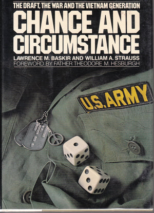 Chance And Circumstance: The Draft, The War, And The Vietnam Generation,Used