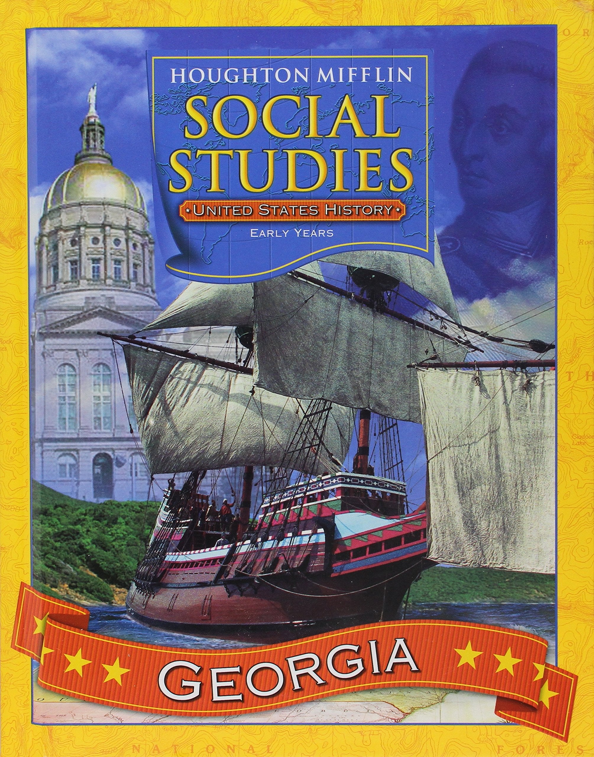Social Studies Grade 4: Houghton Mifflin Social Studies Georgia,Used