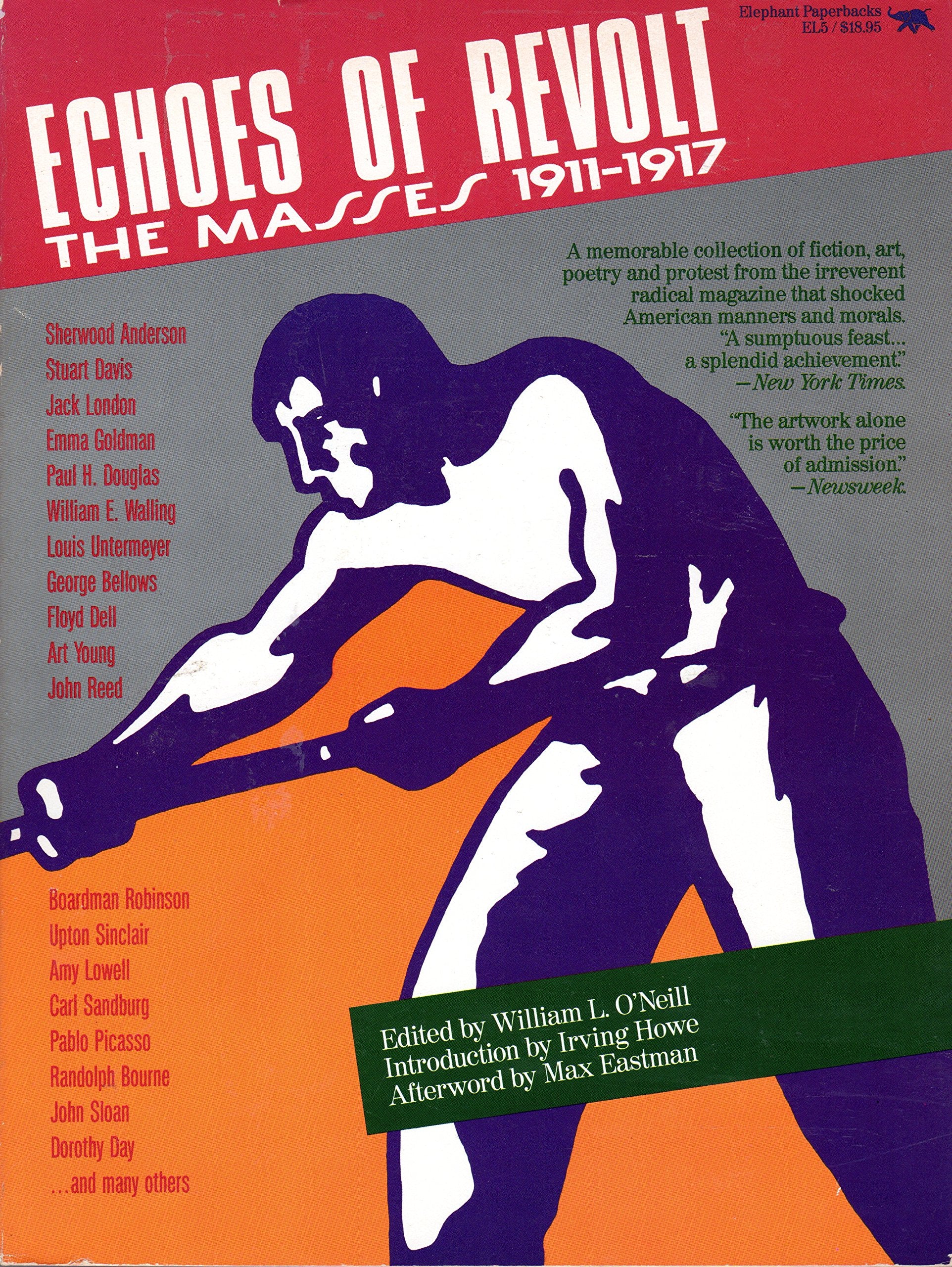 Echoes of Revolt: The Masses, 19111917,New