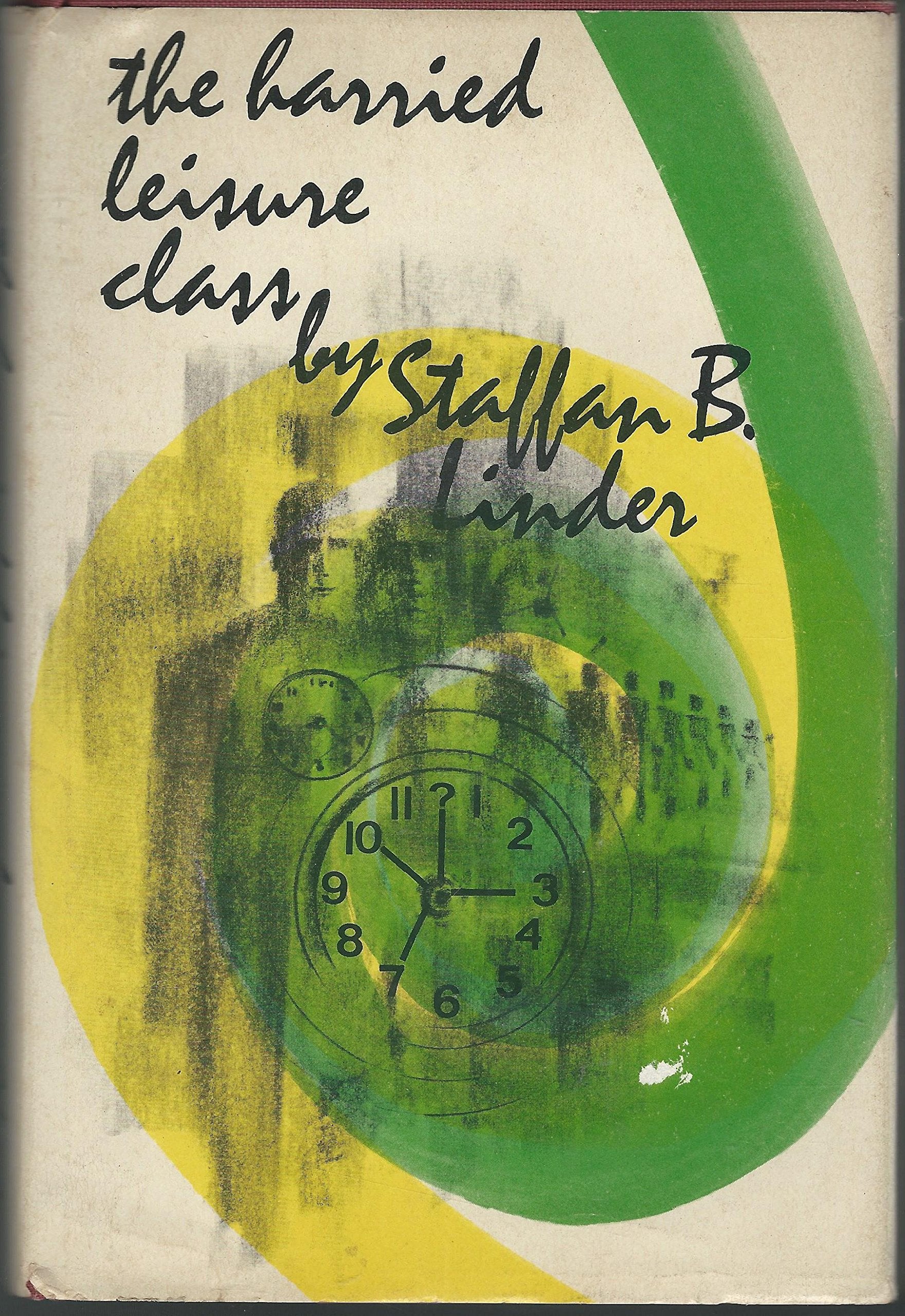 The harried leisure class,Used