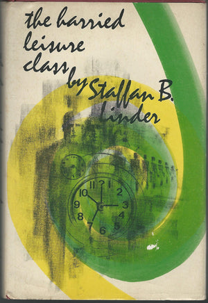 The harried leisure class,Used