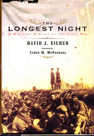 The Longest Night: A Military History Of The Civil War
