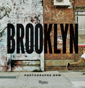 Brooklyn Photographs Now,New