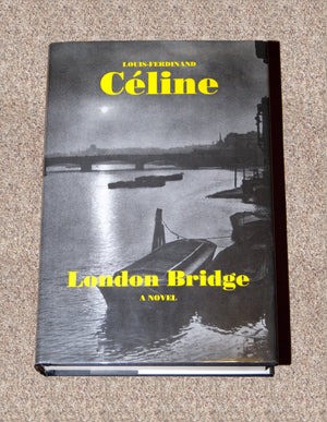 London Bridge (French Literature Series)