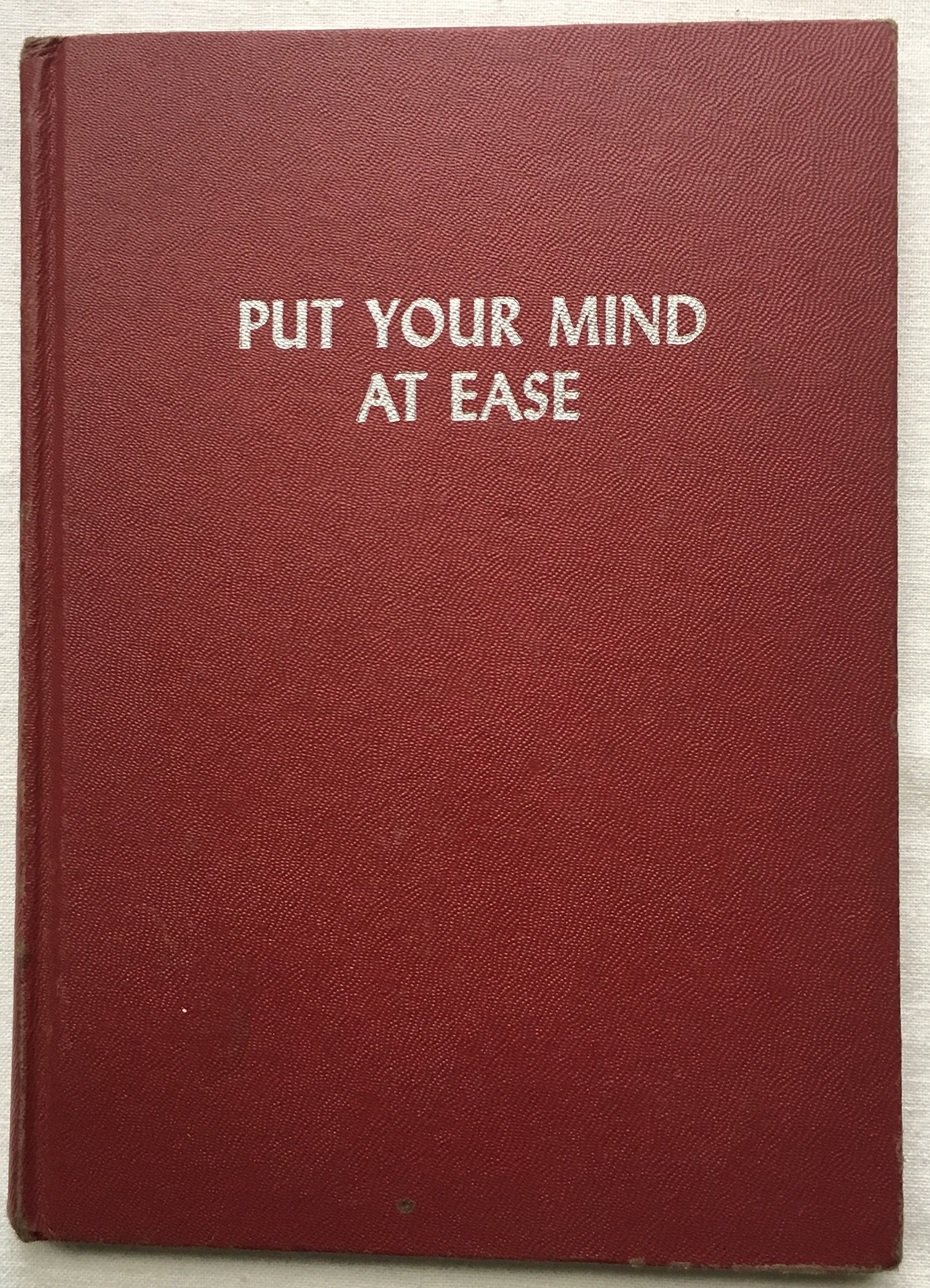 Put Your Mind at Ease-New