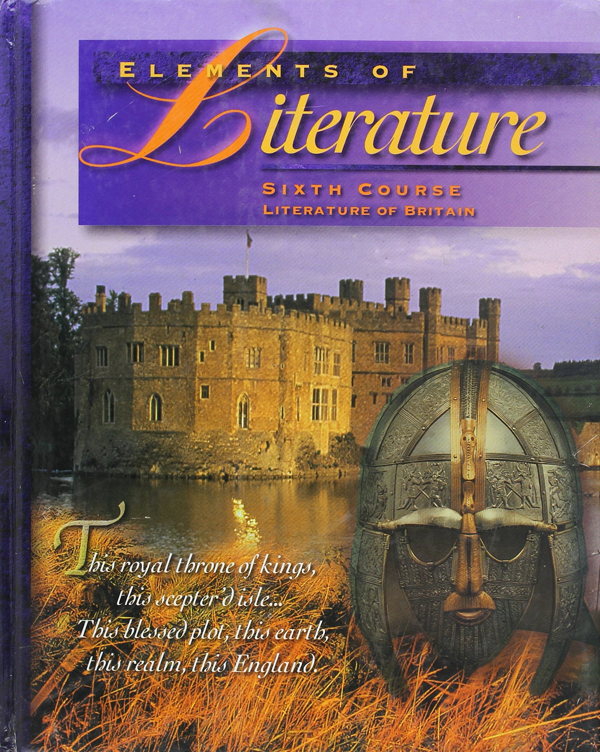 Elements Of Literature: Sixth Course : Literature Of Britain World Classics,Used