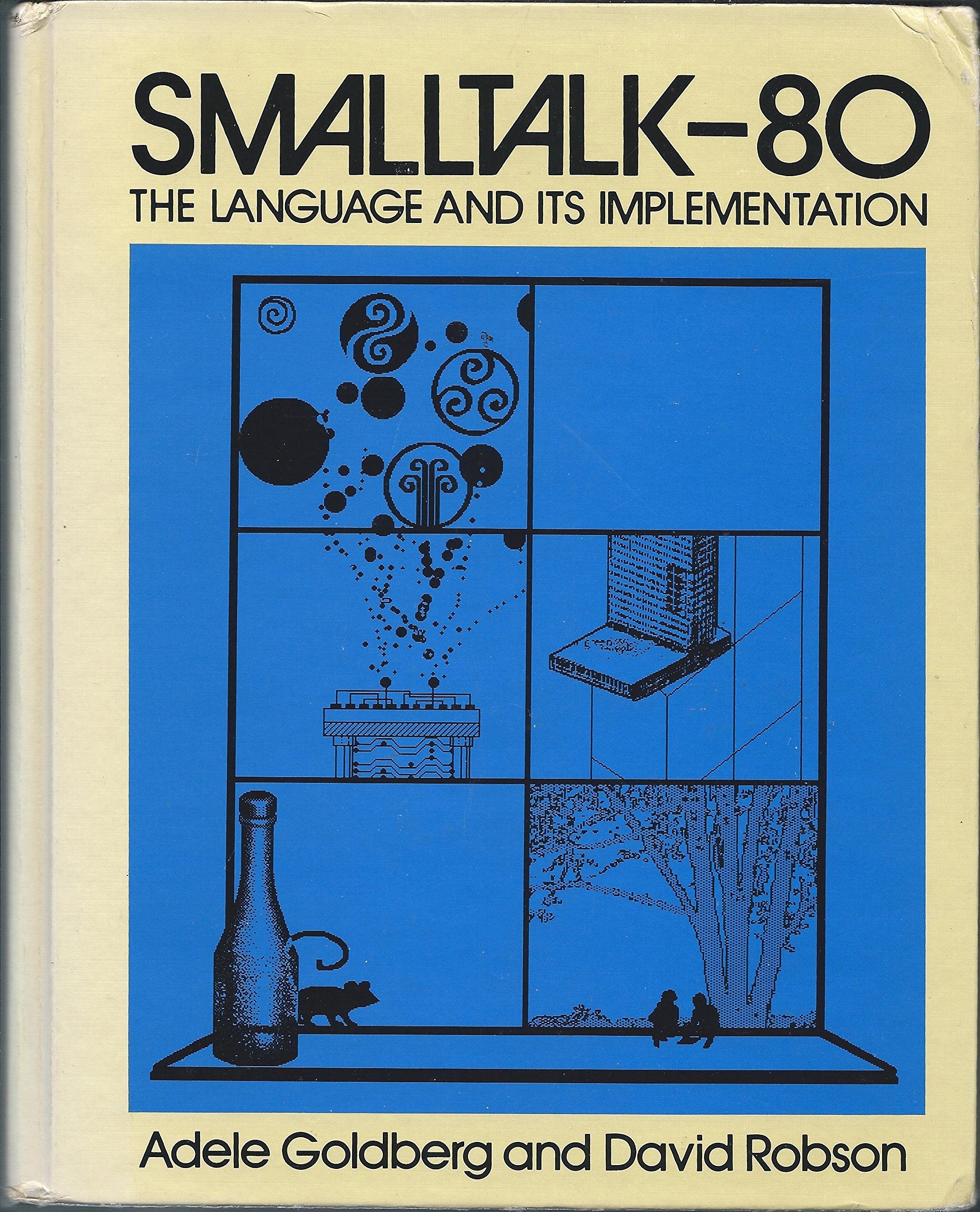 Smalltalk80: The Language and its Implementation,Used