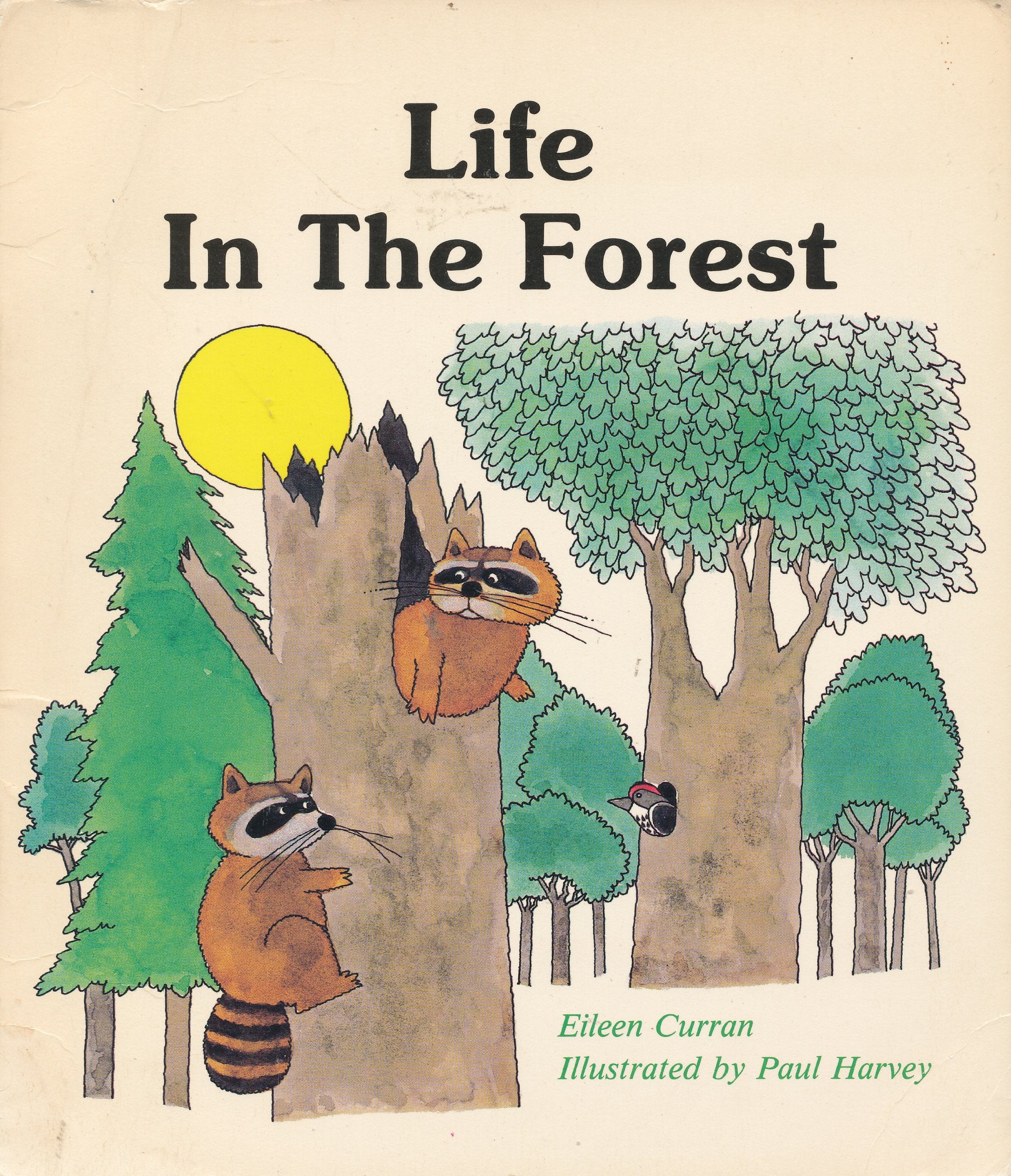 Life in the Forest (Now I Know First Start Reader),Used