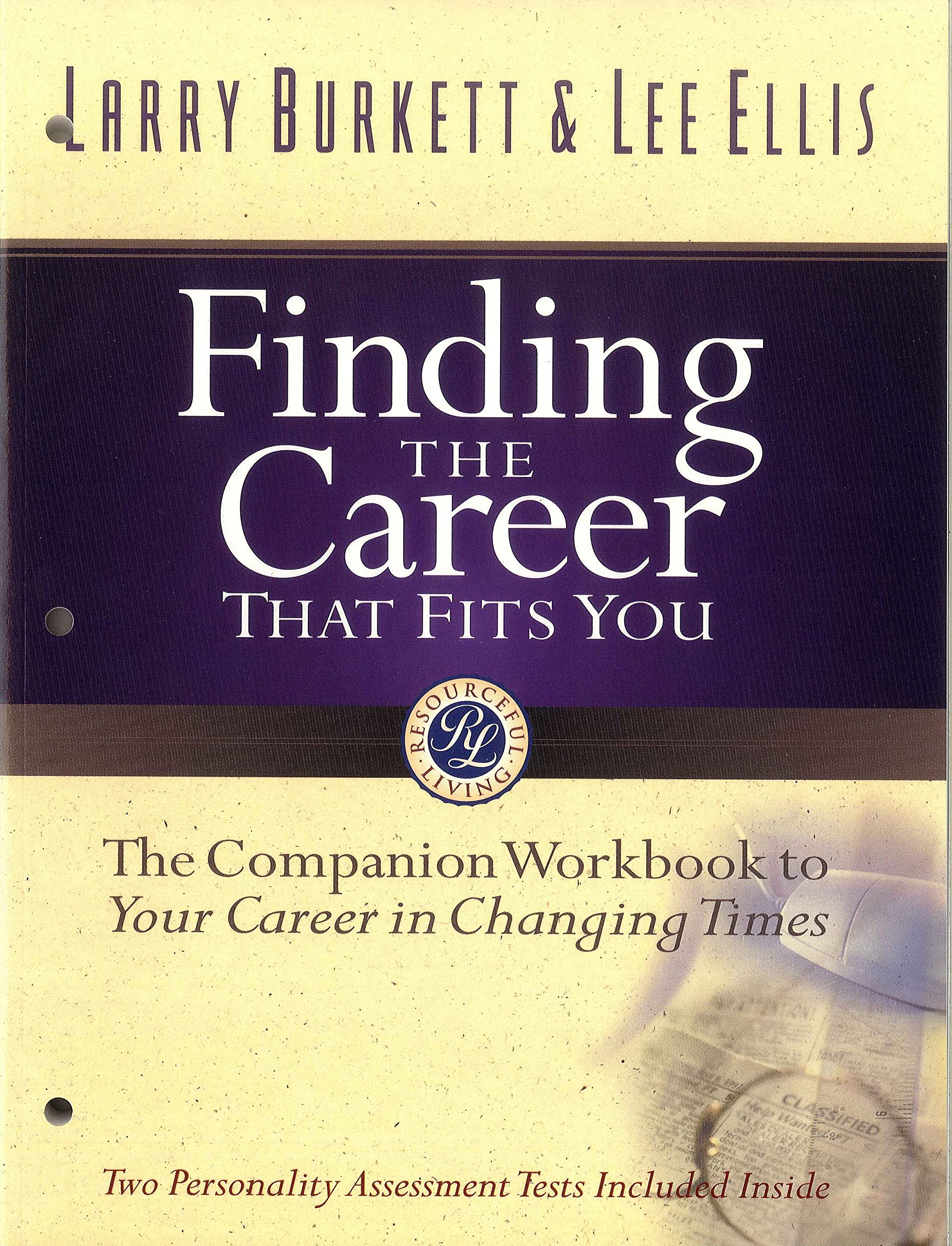Finding the Career that Fits You: The Companion Workbook to Your Career in Changing Times,New
