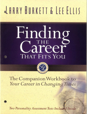 Finding the Career that Fits You: The Companion Workbook to Your Career in Changing Times,New