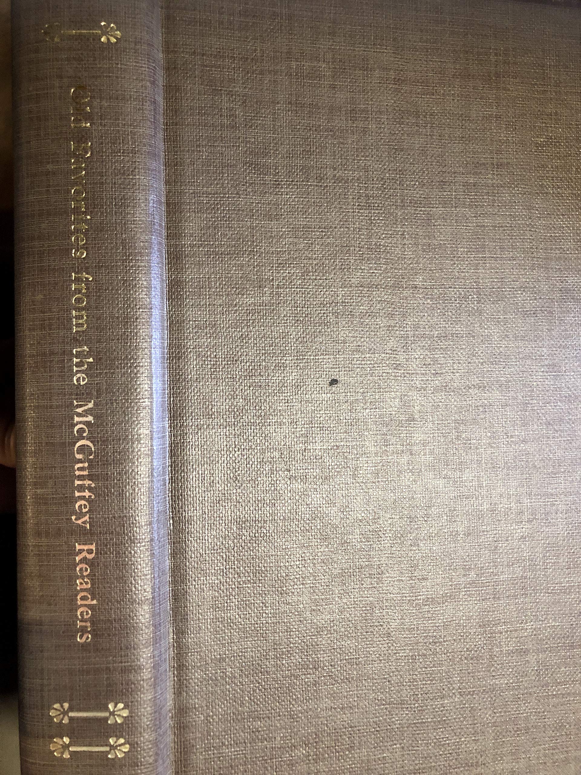 Old Favorites from the McGuffey Readers,Used