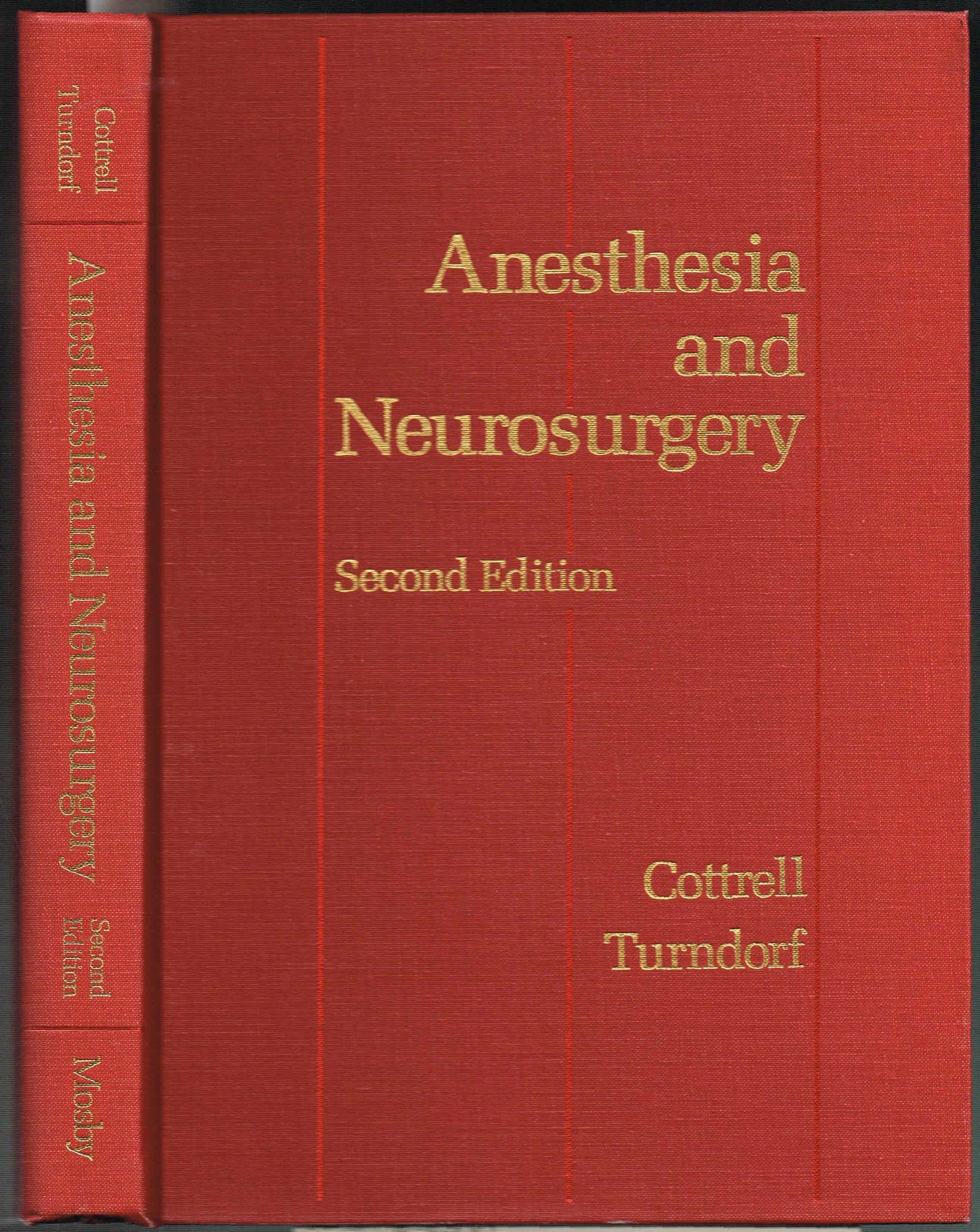 Anesthesia and neurosurgery,Used